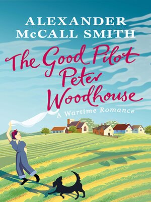cover image of The Good Pilot, Peter Woodhouse